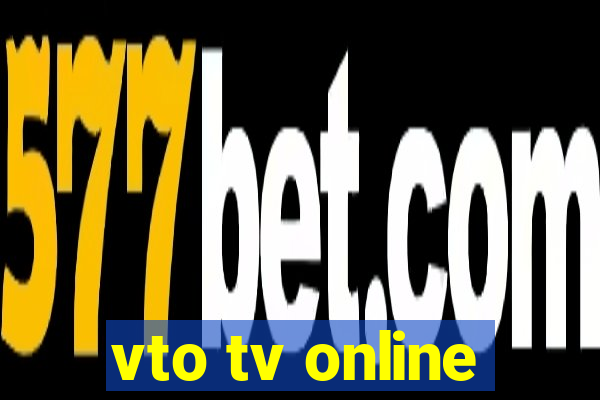 vto tv online